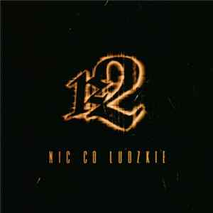 1z2 - Nic Co Ludzkie flac