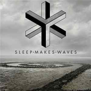 Sleep·Makes·Waves - Sleepmakeswaves EP (USA) flac