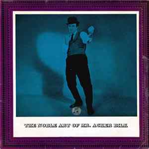 Mr Acker Bilk and his Paramount Jazz Band - The Noble Art Of Mr. Acker Bilk flac