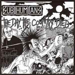Subhumans - The Day The Country Died flac