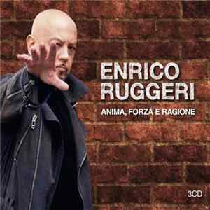 Enrico Ruggeri - Anima, Forza E Ragione flac