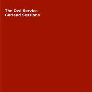 The Owl Service - Garland Sessions flac
