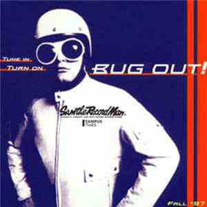 Various - Tune In Turn On Bug Out! (Fall '97) flac