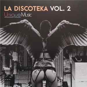 Various - La Discoteka Vol. 2 flac