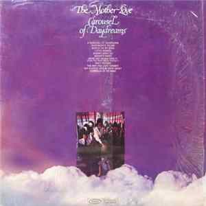 The Mother Love - Carousel Of Daydreams flac