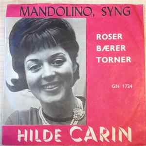 Hilde Carin - Mandolino, Syng flac