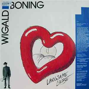 Wigald Boning - Langsame Liebe flac