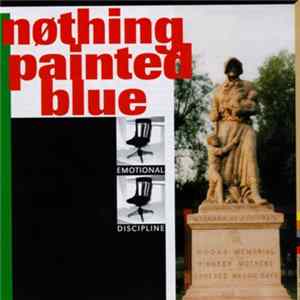 Nothing Painted Blue - Emotional Discipline flac