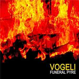 Vogeli - Funeral Pyre flac