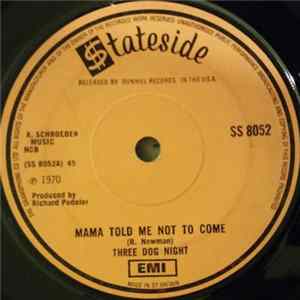 Three Dog Night - Mama Told Me Not To Come / Rock And Roll Widow flac