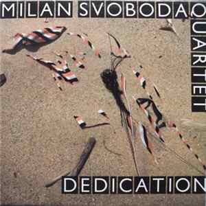 Milan Svoboda Quartet - Dedication flac