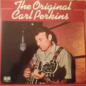 Carl Perkins - The Original Carl Perkins flac