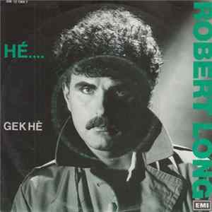Robert Long - Hé.... flac