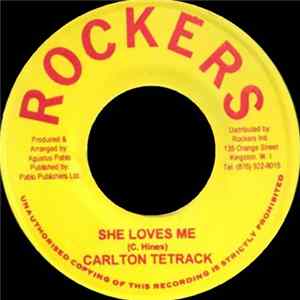 Carlton Tetrack / Jah Bull - She Loves Me / Confrence Table flac