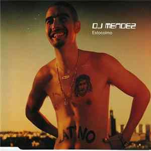 DJ Mendez - Estocolmo flac