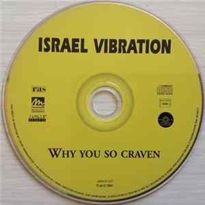 Israel Vibration - Why You So Craven flac