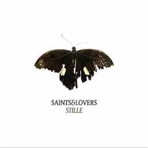 Saints & Lovers - Stille flac