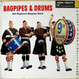 9th Regiment Pipe Band - Bagpipes & Drums flac