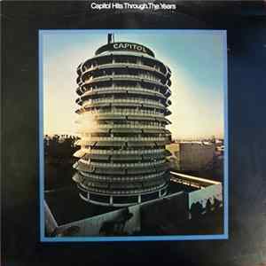Various - Capitol Hits Through The Years flac