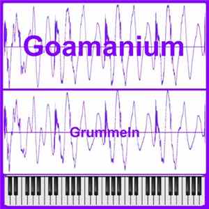 Goamanium - Grummeln flac