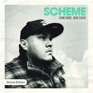 Scheme - Same Rebel, New Cause (Deluxe Edition) flac