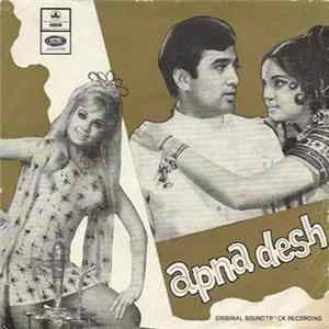 R. D. Burman, Anand Bakshi - Apna Desh flac