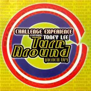 Challenge Experience - Turn Around (Reach Up) flac