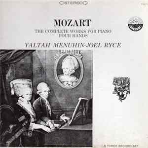 Yaltah Menuhin - Joel Ryce - Mozart: The Complete Works For Piano - Four Hands flac