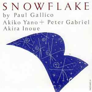 Peter Gabriel & Akiko Yano & Akira Inoue & David Rhodes - Snowflake flac