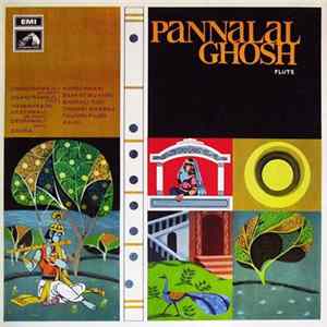 Pannalal Ghosh - Pannalal Ghosh flac