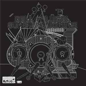 Dell + Flügel - Superstructure flac