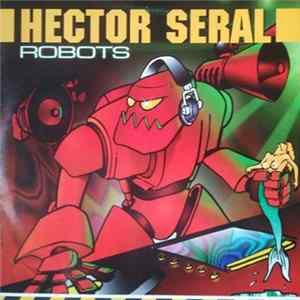 Hector Seral - Robots flac