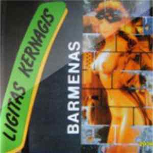 Ligitas Kernagis - Barmenas flac