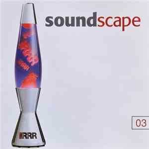 Various - Soundscape 03 flac