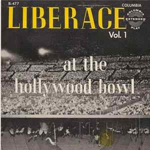 Liberace - Liberace At The Hollywood Bowl Vol. 1 flac