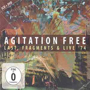 Agitation Free - Last, Fragments & Live '74 flac