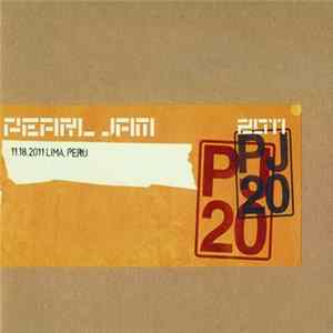 Pearl Jam - 11.18.2011 Lima, Peru flac