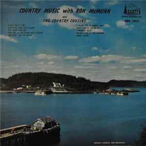 Ron McMunn And The Country Cousins - Country Music With flac