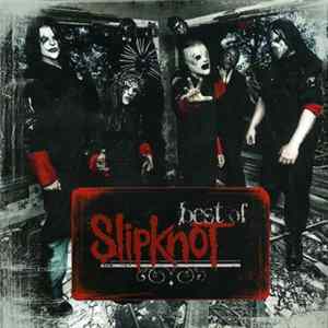 Slipknot - Best Of flac