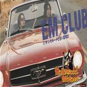 Hollywood Motors - Em Club flac