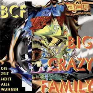 BCF - "Die Zeit Heilt Alle Wunden" flac