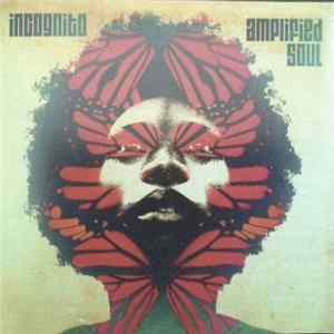 Incognito - Amplified Soul flac
