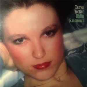 Tanya Tucker - Ridin' Rainbows flac
