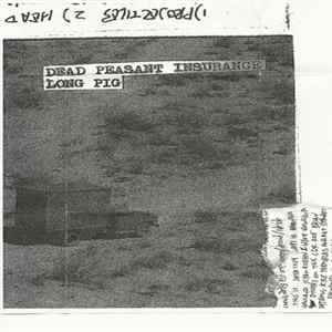 Dead Peasant Insurance - Long Pig flac