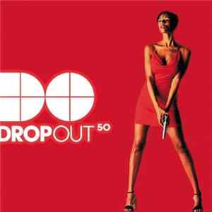 Various - Dropout 50 flac