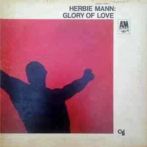 Herbie Mann - Glory Of Love flac
