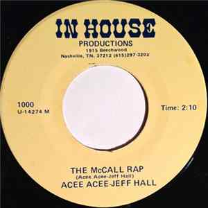 Acee Acee - Jeff Hall - The McCall Rap flac