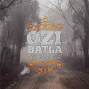 Ozi Batla - Wild Colonial flac
