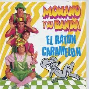Monano Y Su Banda - El Ratón Caramelón flac