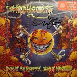 The Wildhearts - Don't Be Happy... Just Worry flac